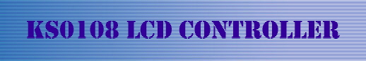 KS0108 LCD Controller